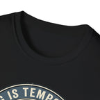 Lag is Temporary T-Shirt