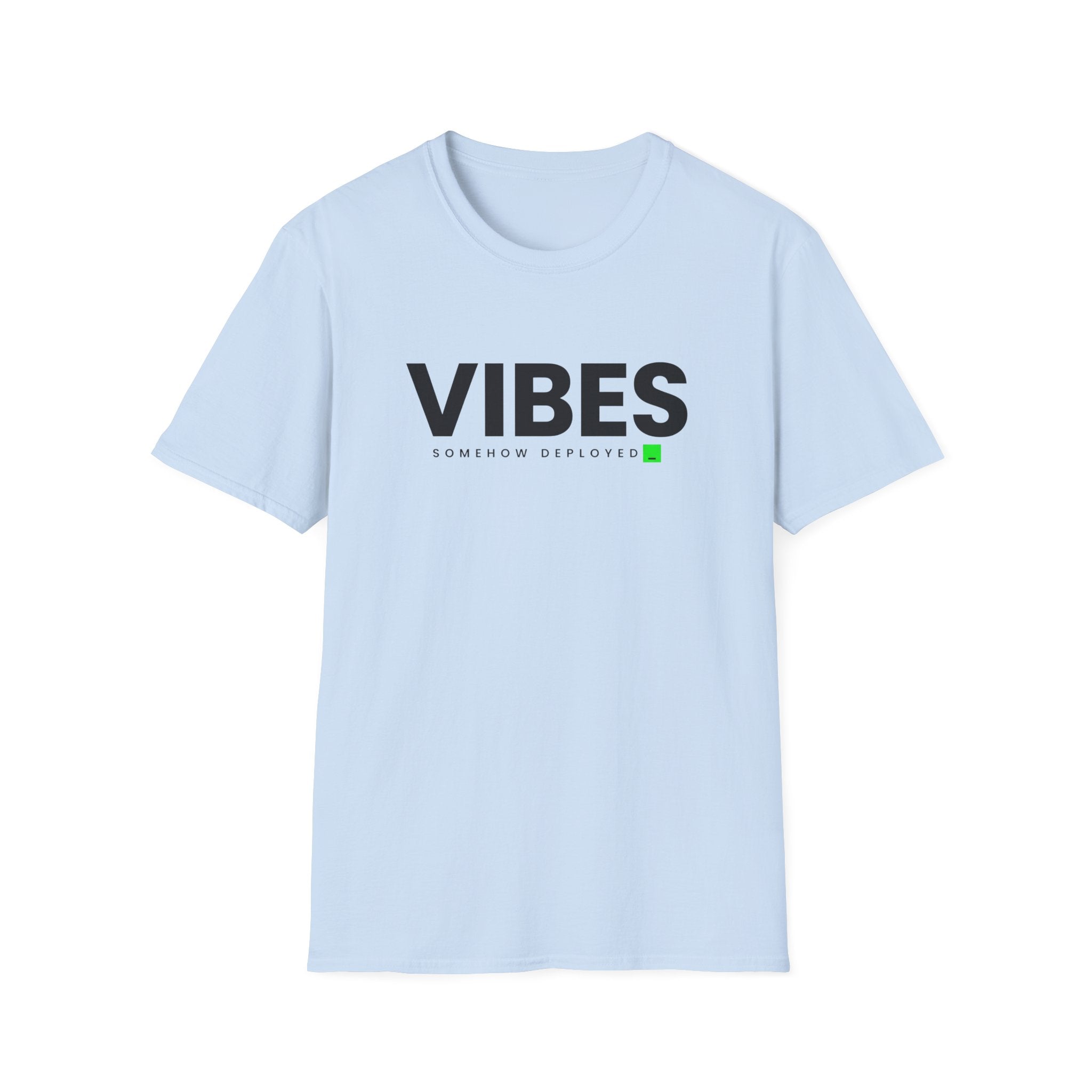 Somehow Deployed T-Shirt