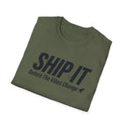 Ship It T-Shirt