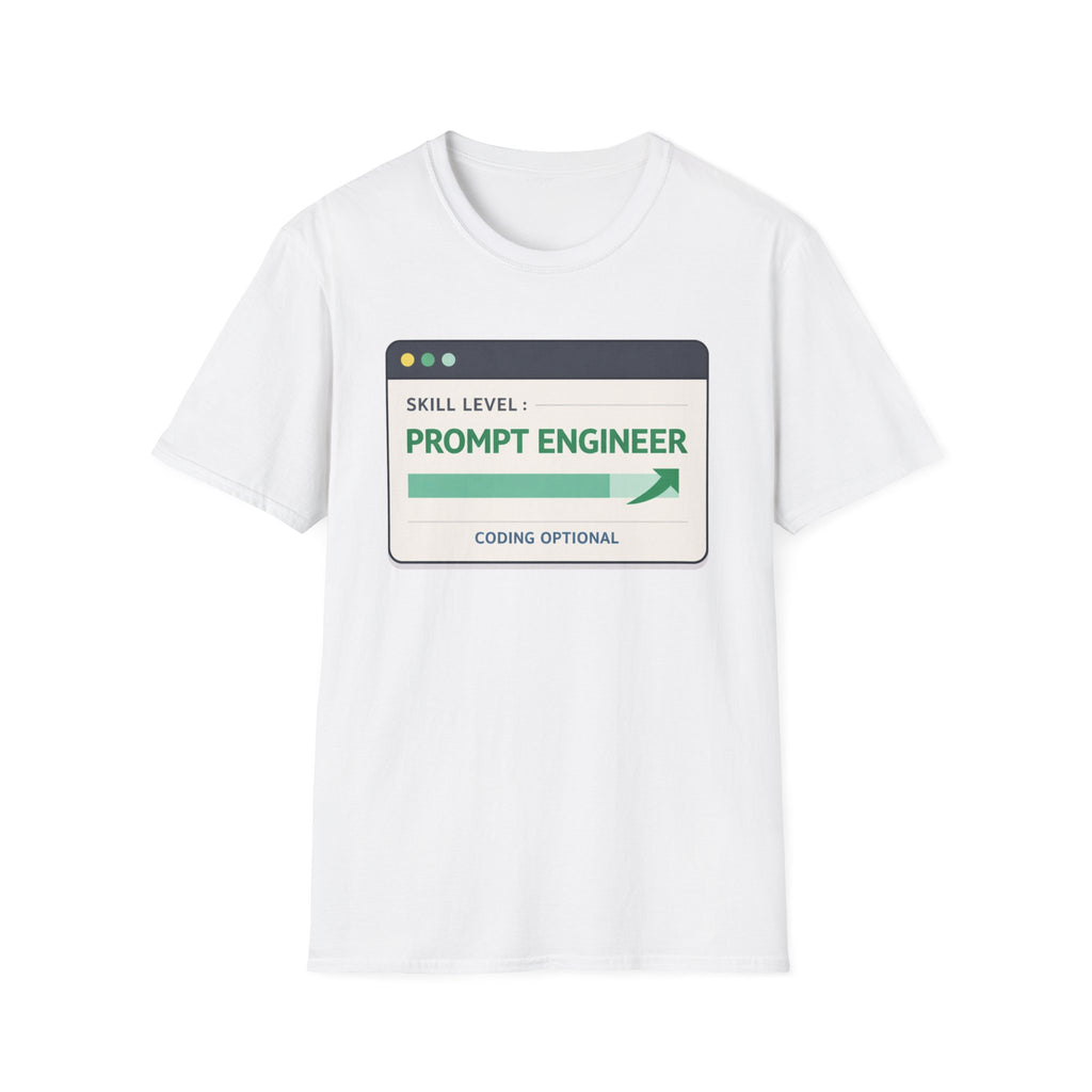 Skill Level: Prompt Engineer T-Shirt
