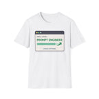 Skill Level: Prompt Engineer T-Shirt