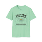 Respawn Tomorrow T-Shirt