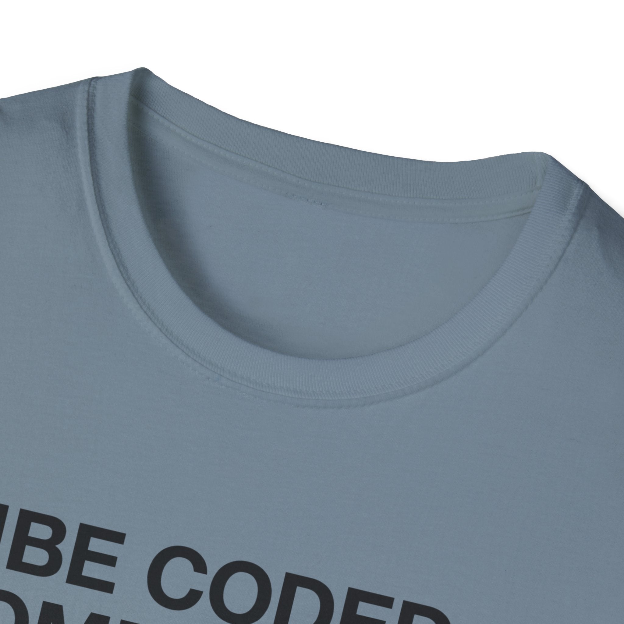 Vibe Coded T-Shirt