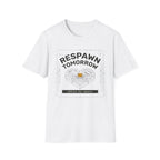 Respawn Tomorrow T-Shirt