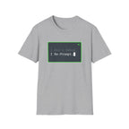 Don't Debug T-Shirt