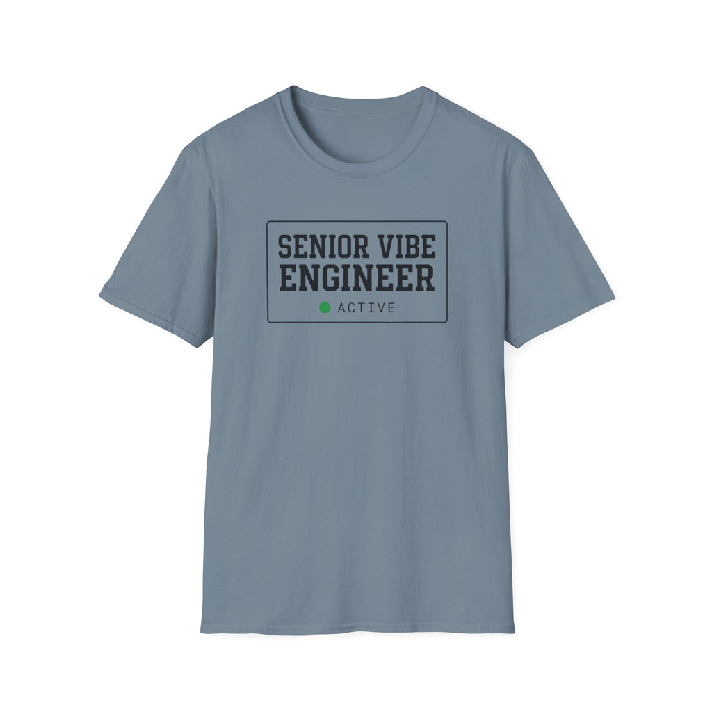 Senior Vibe Engineer T-Shirt