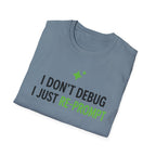 I Just Re-Prompt T-Shirt