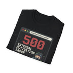 Internal Motivation Error T-Shirt