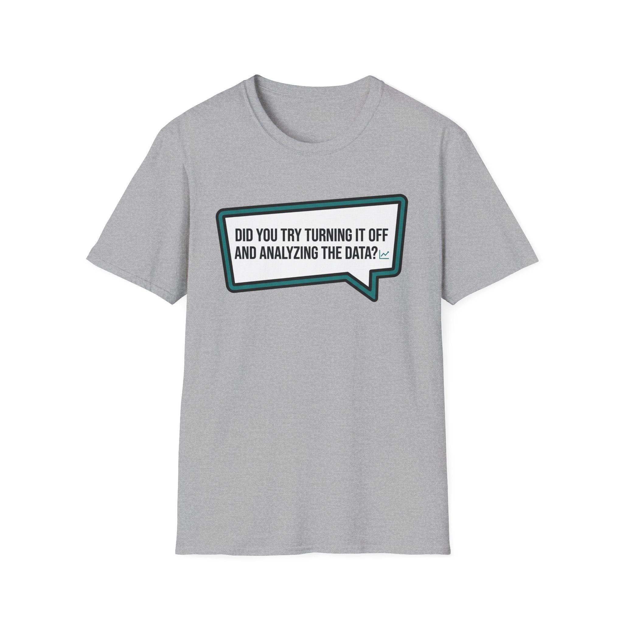 Analyze the Data T-Shirt