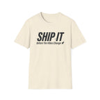 Ship It T-Shirt